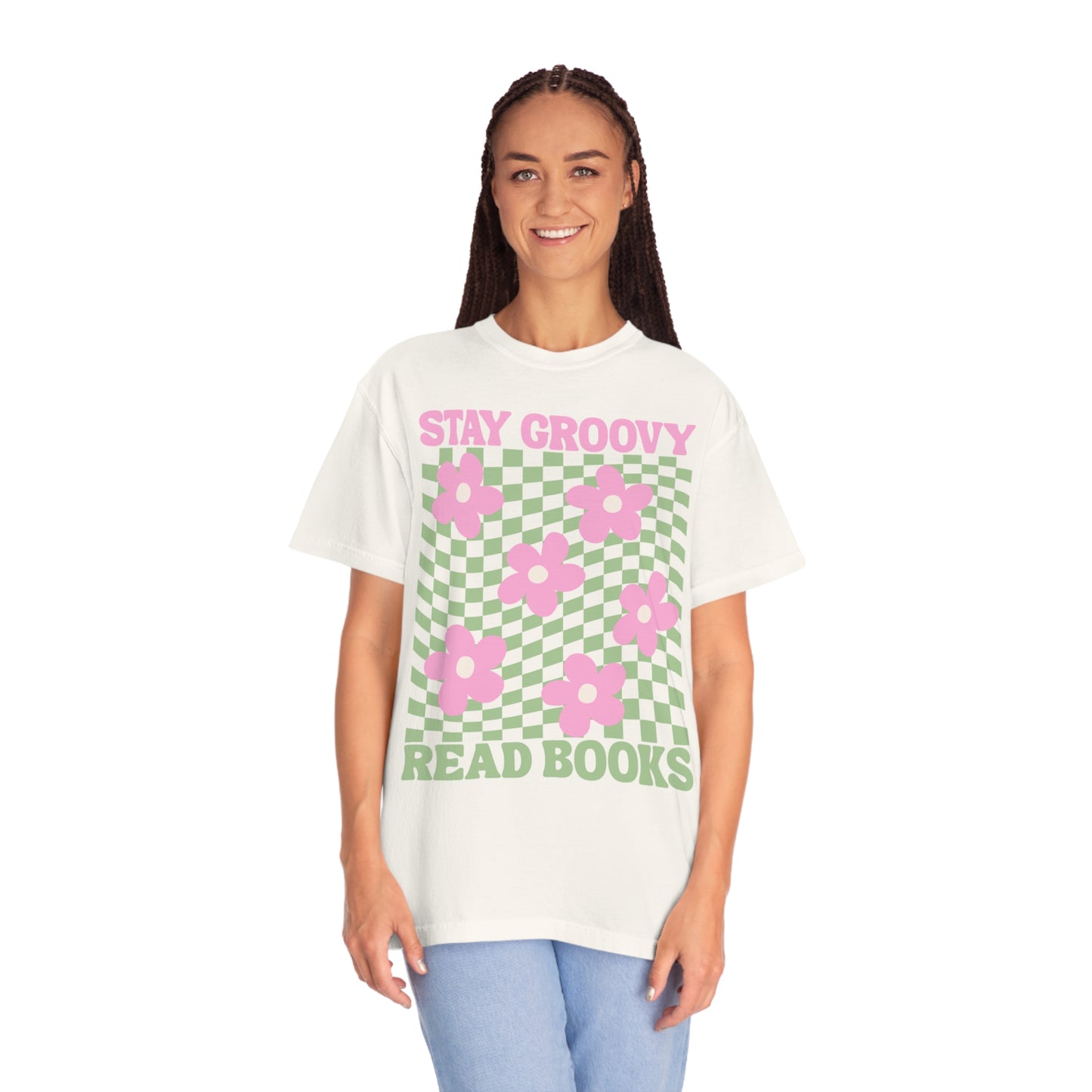 Stay Groovy Read Books | Comfort Colors
