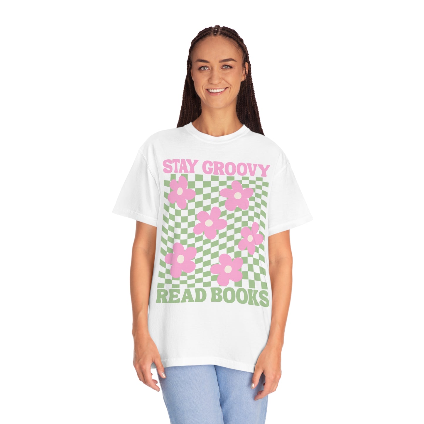 Stay Groovy Read Books | Comfort Colors