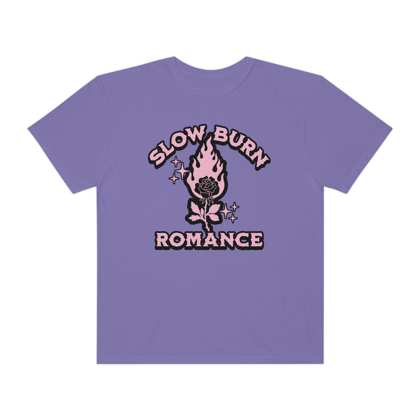 Slow Burn Romance Shirt | Comfort Colors