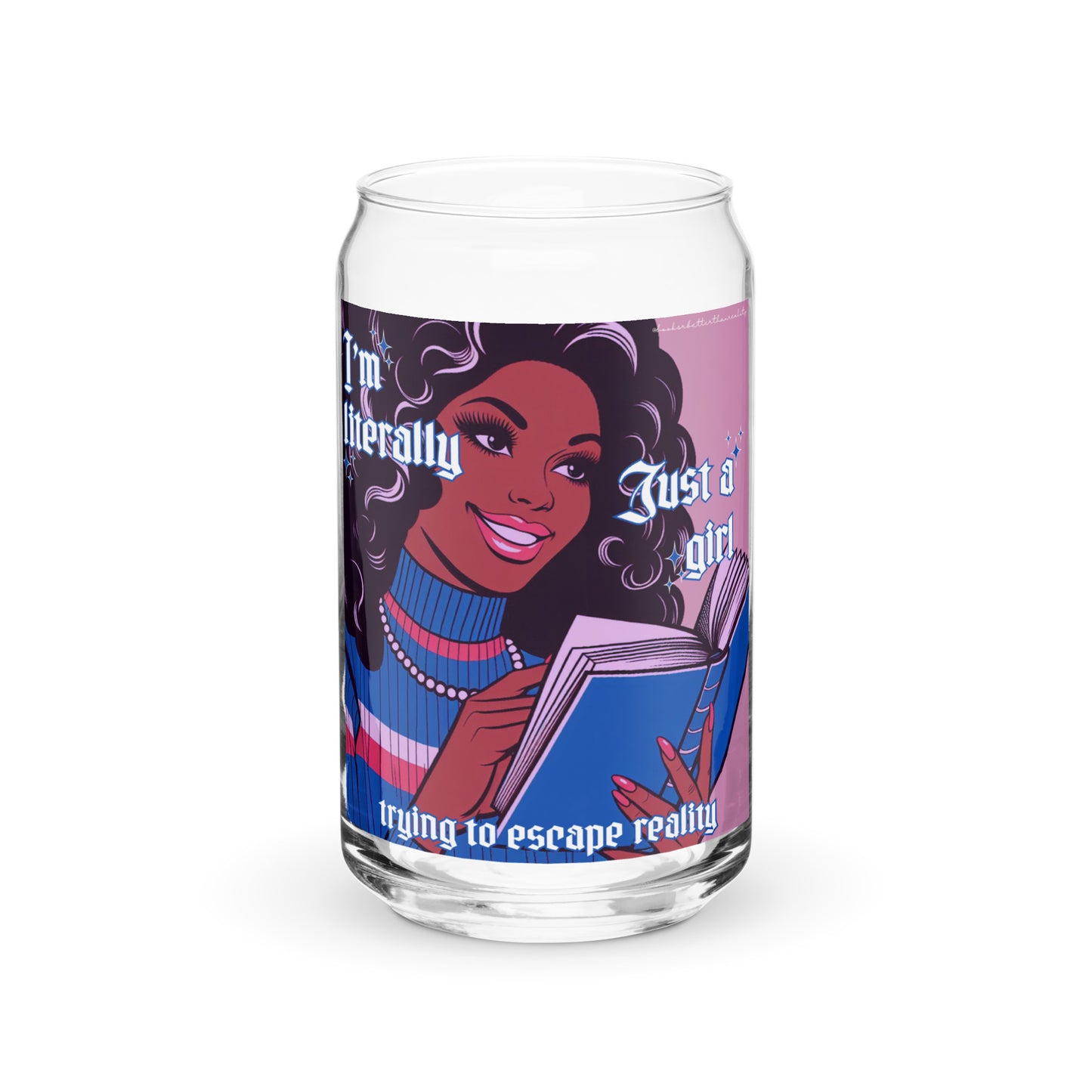 Just A Girl Glass Cup
