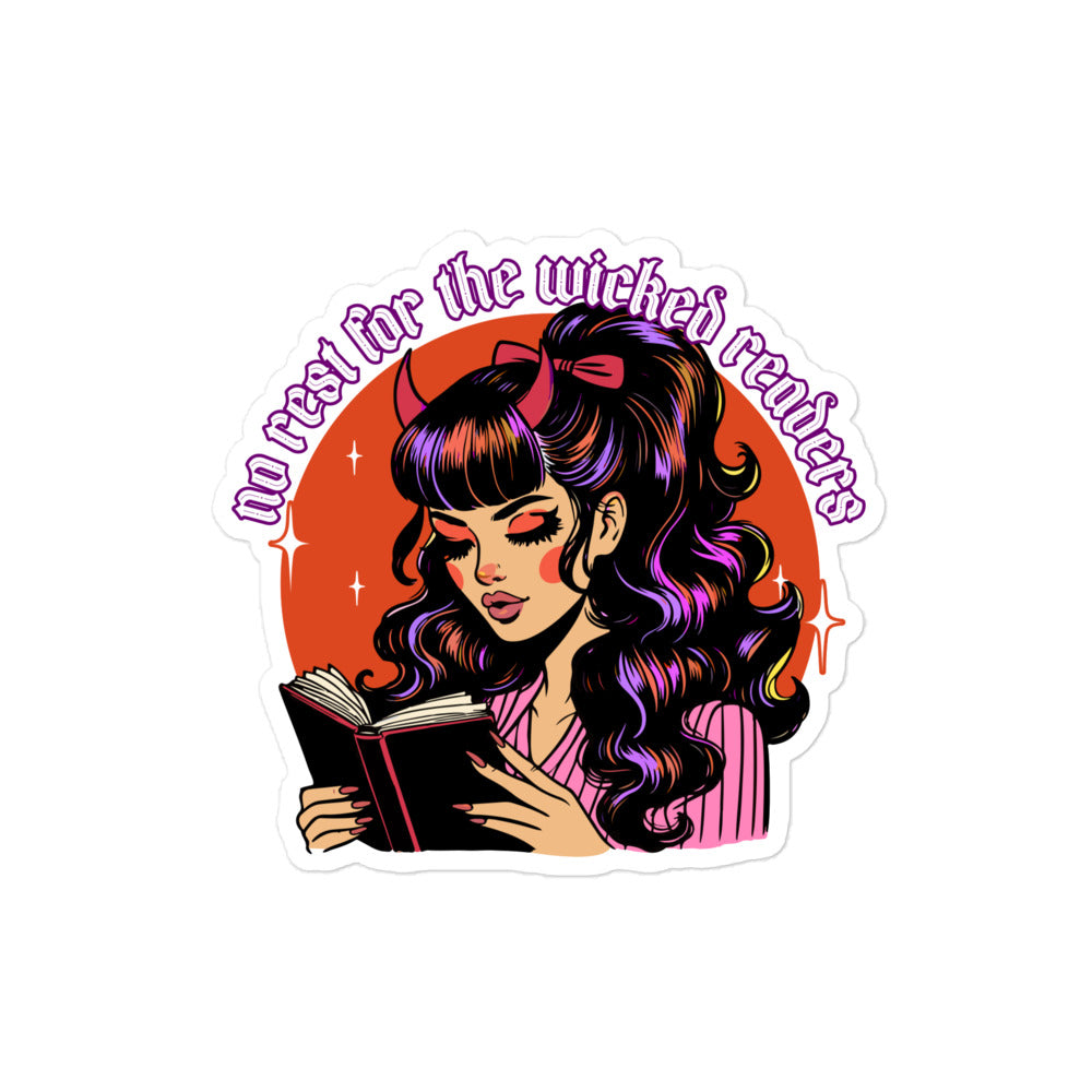 No Rest For The Wicked Sticker