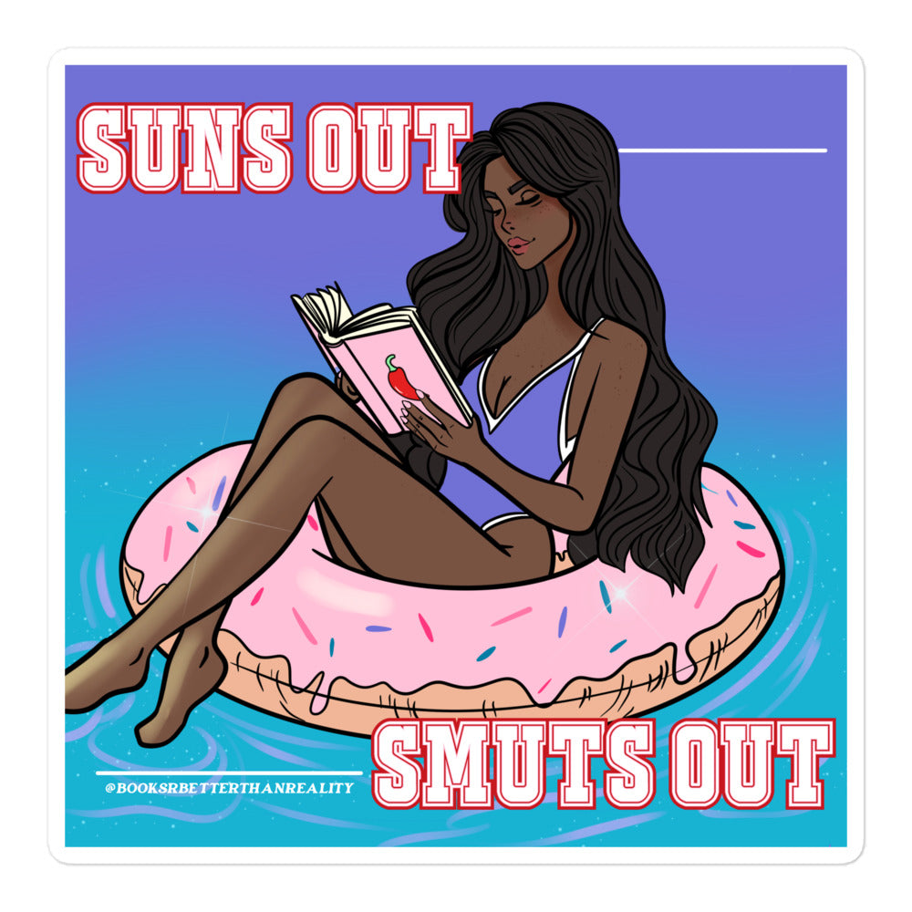 Suns Out Smuts Out Brunette Sticker