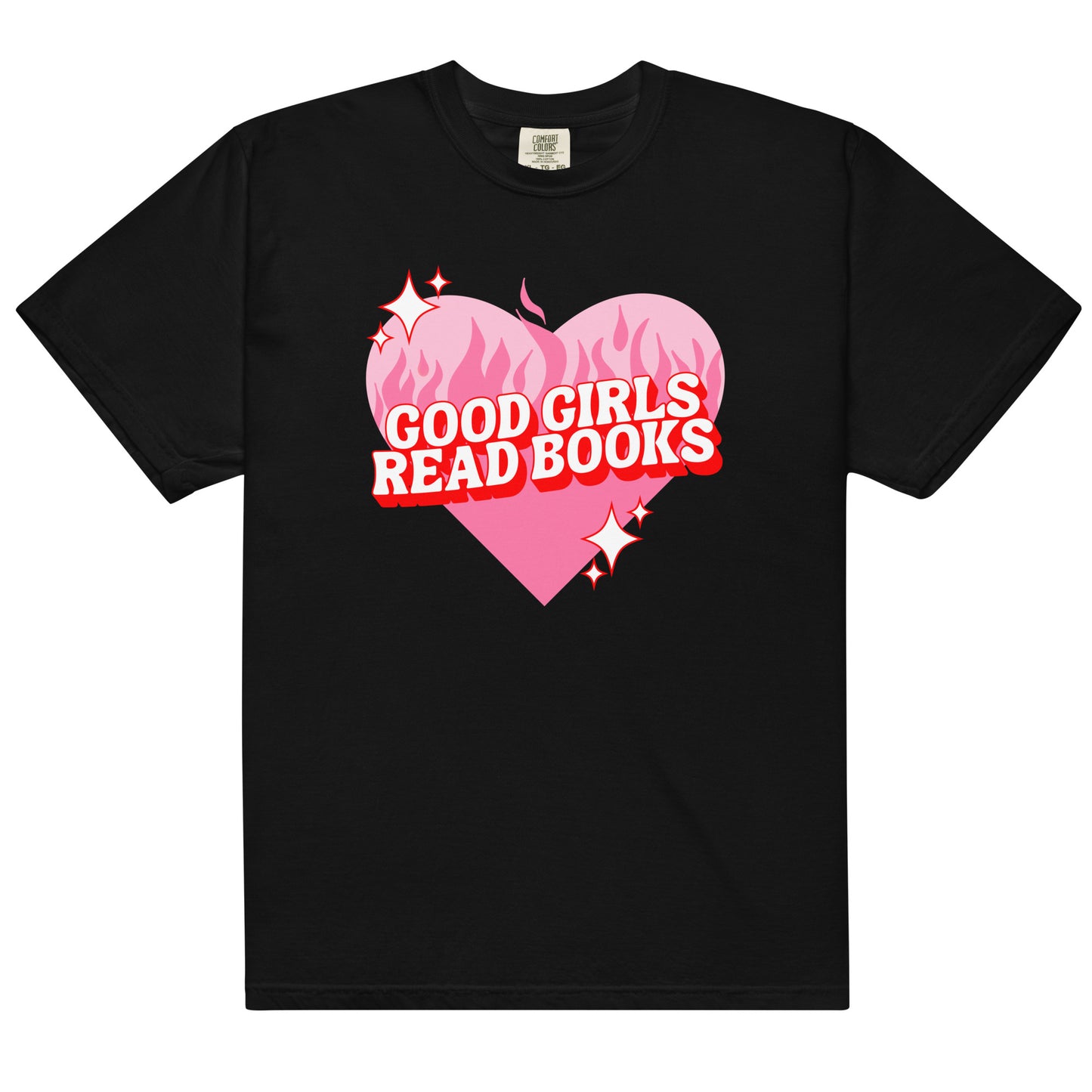 Good Girls Read Books | Comfort Colors