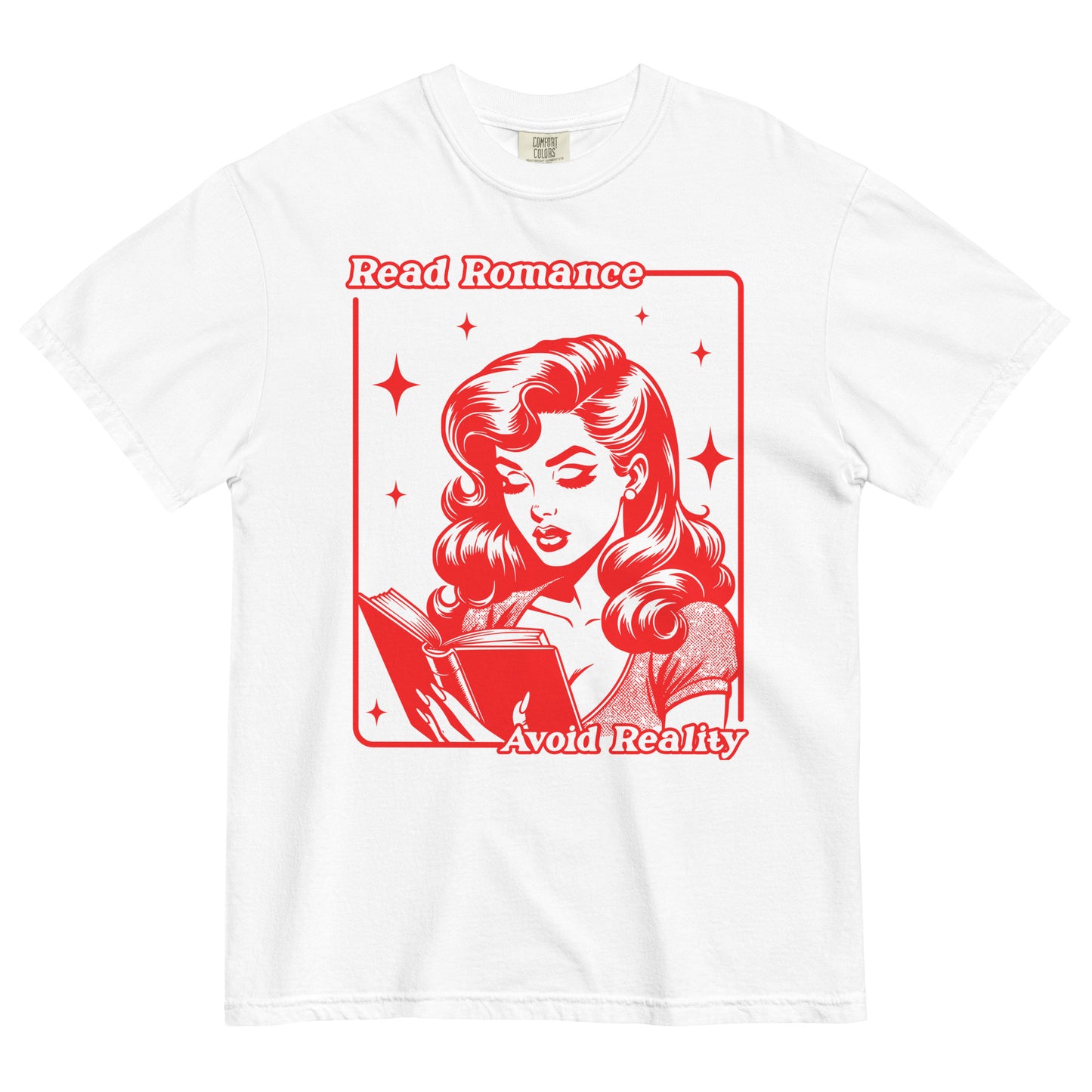 Avoid Reality Romance Shirt | Comfort Colors