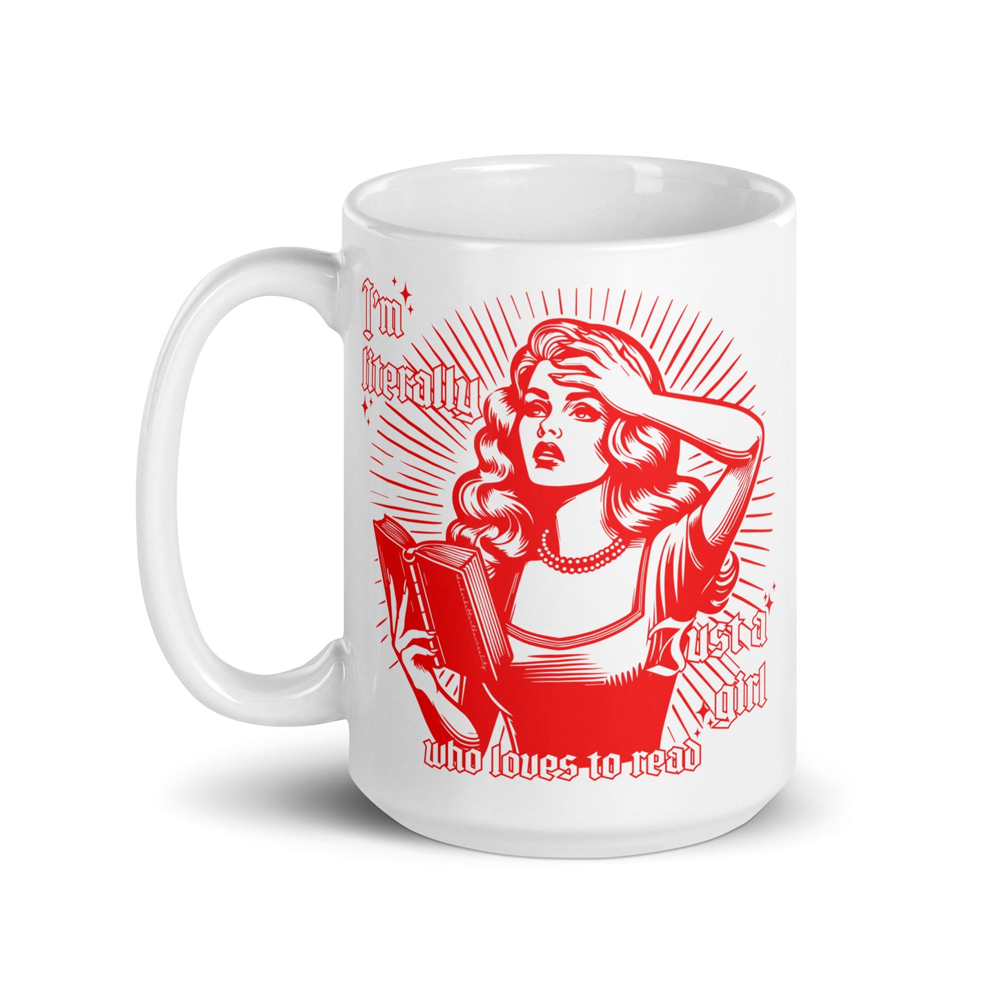 I'm Just a Girl Bookish Mug Red