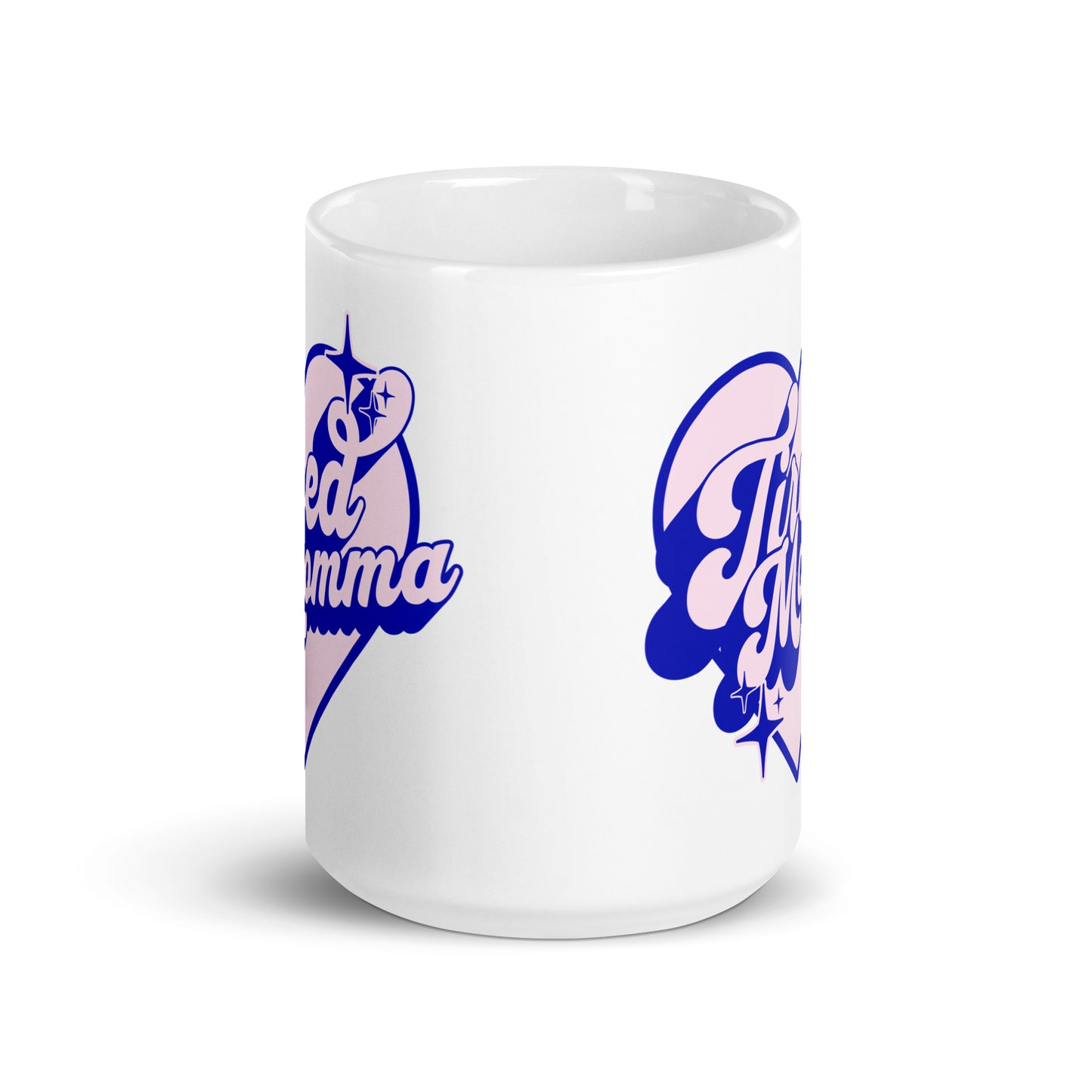 Tired Momma Club Mug