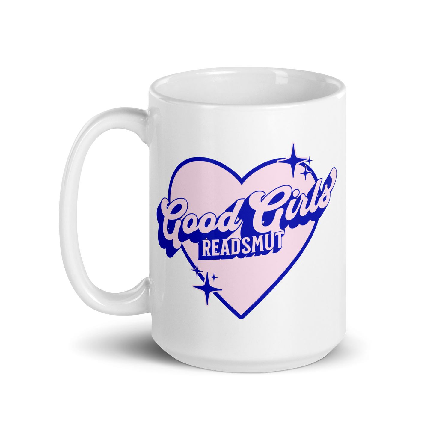 Good Girls Read Smut Blue Mug