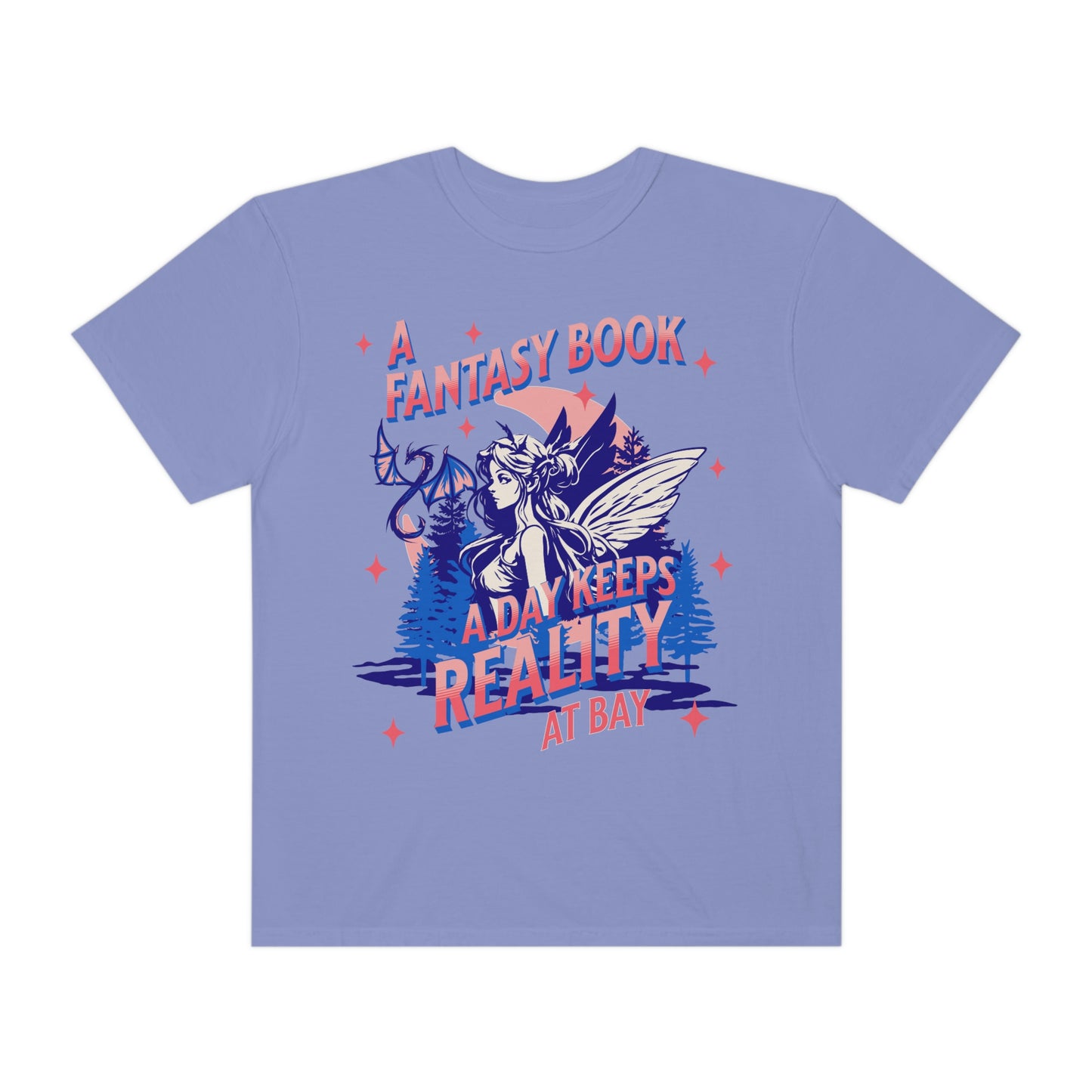 A Fantasy Book A Day Shirt | Comfort Colors