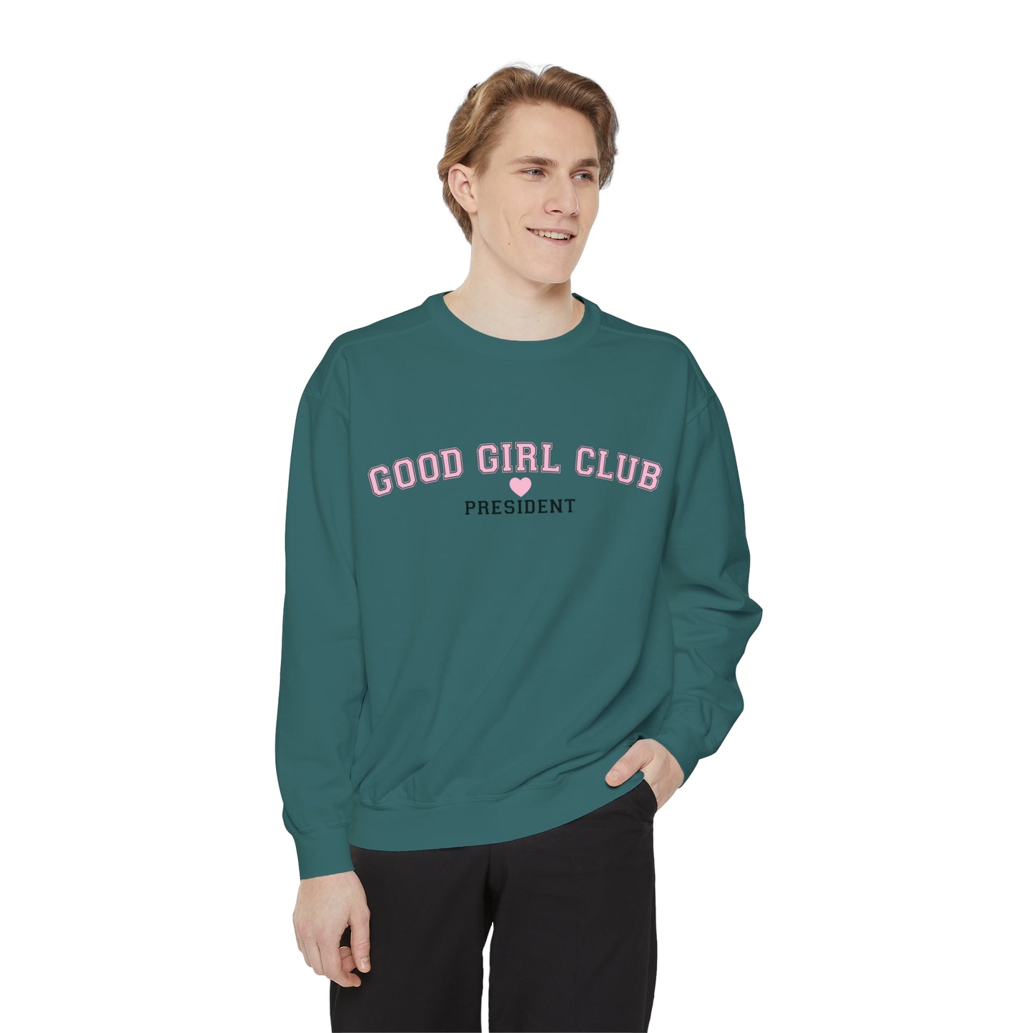 Good Girl Club President Crewneck | Comfort Colors