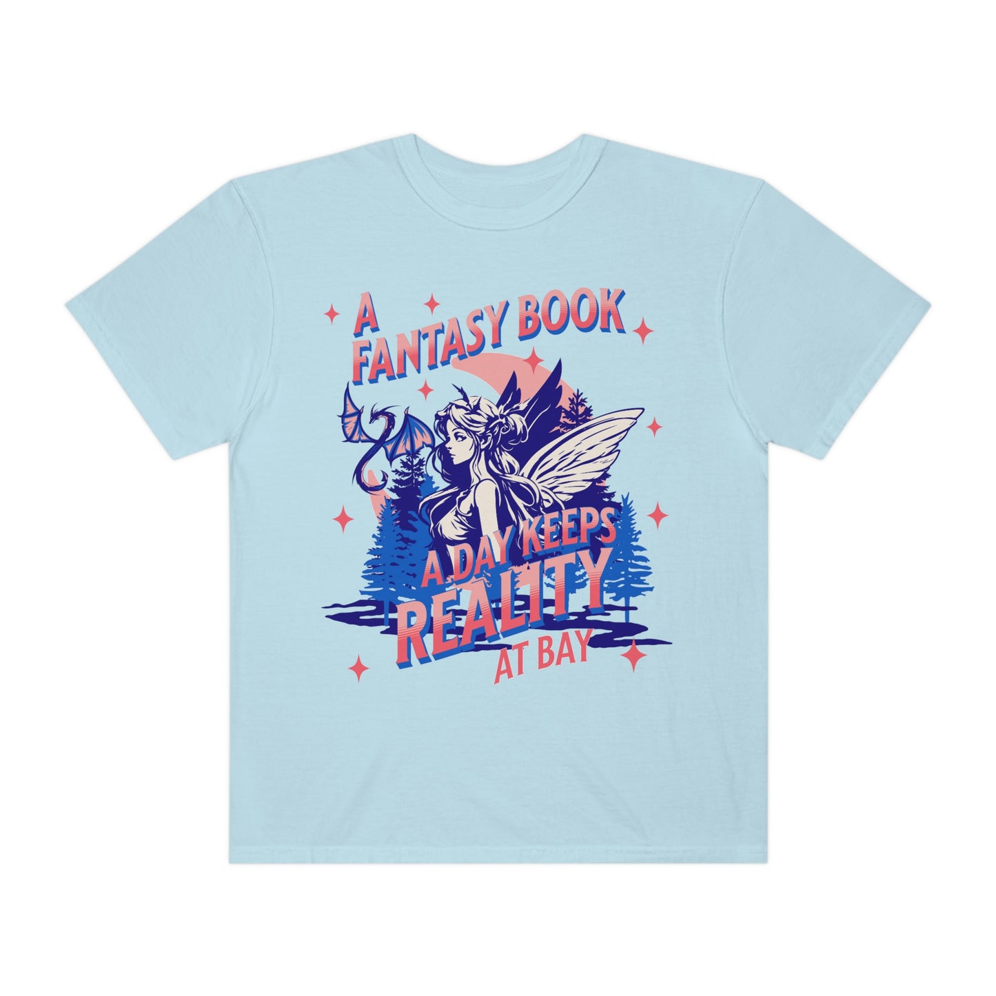A Fantasy Book A Day Shirt | Comfort Colors