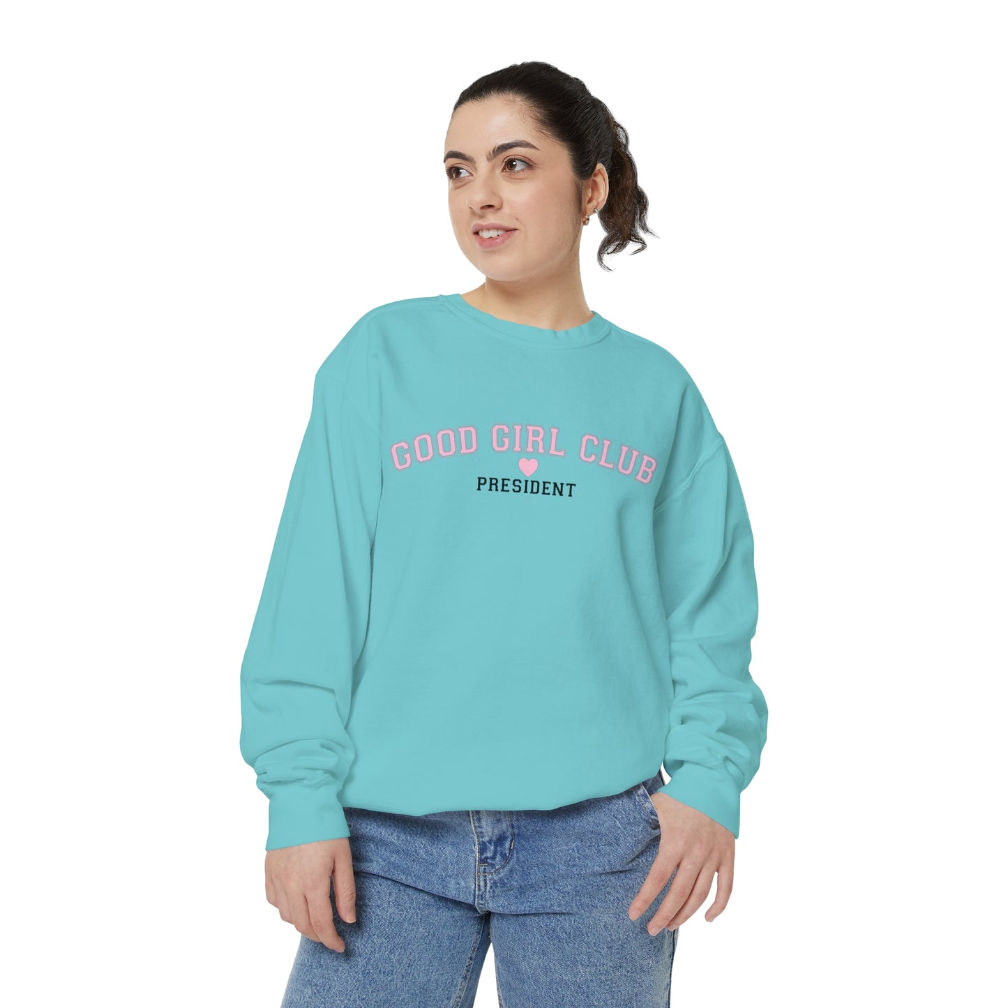 Good Girl Club President Crewneck | Comfort Colors
