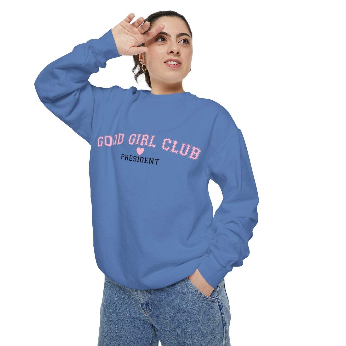 Good Girl Club President Crewneck | Comfort Colors