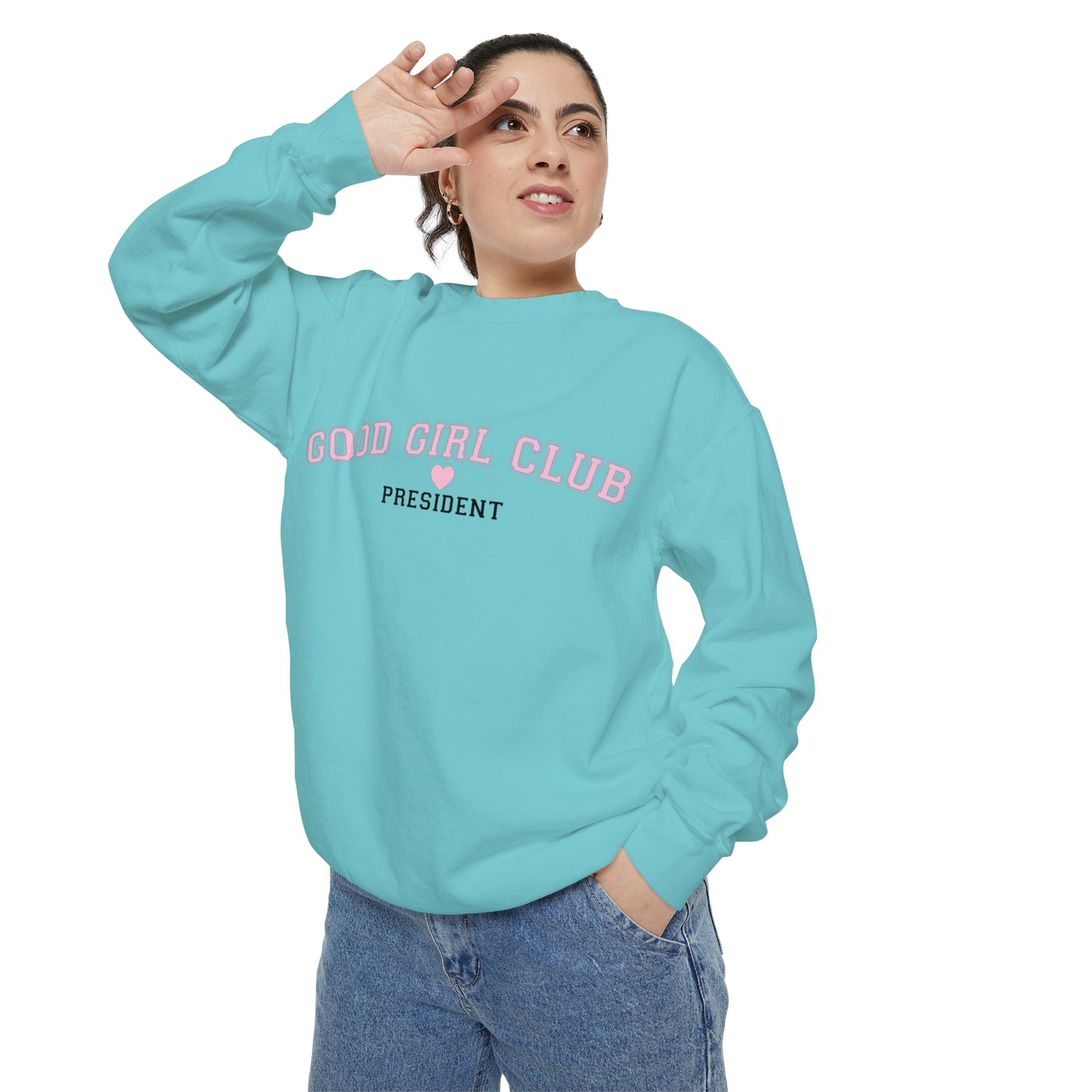 Good Girl Club President Crewneck | Comfort Colors
