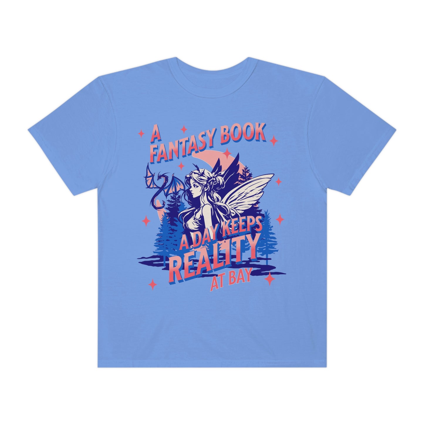 A Fantasy Book A Day Shirt | Comfort Colors