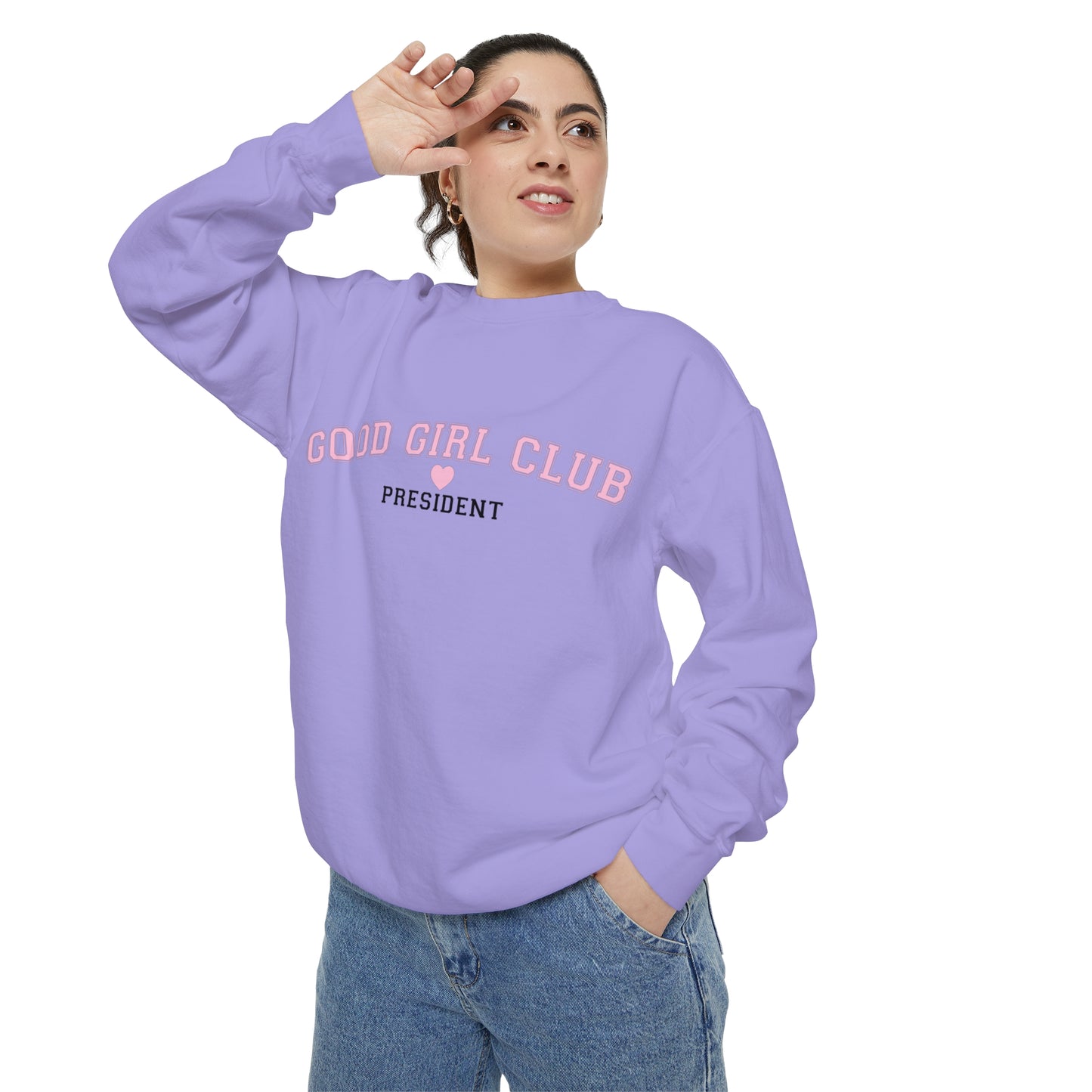 Good Girl Club President Crewneck | Comfort Colors