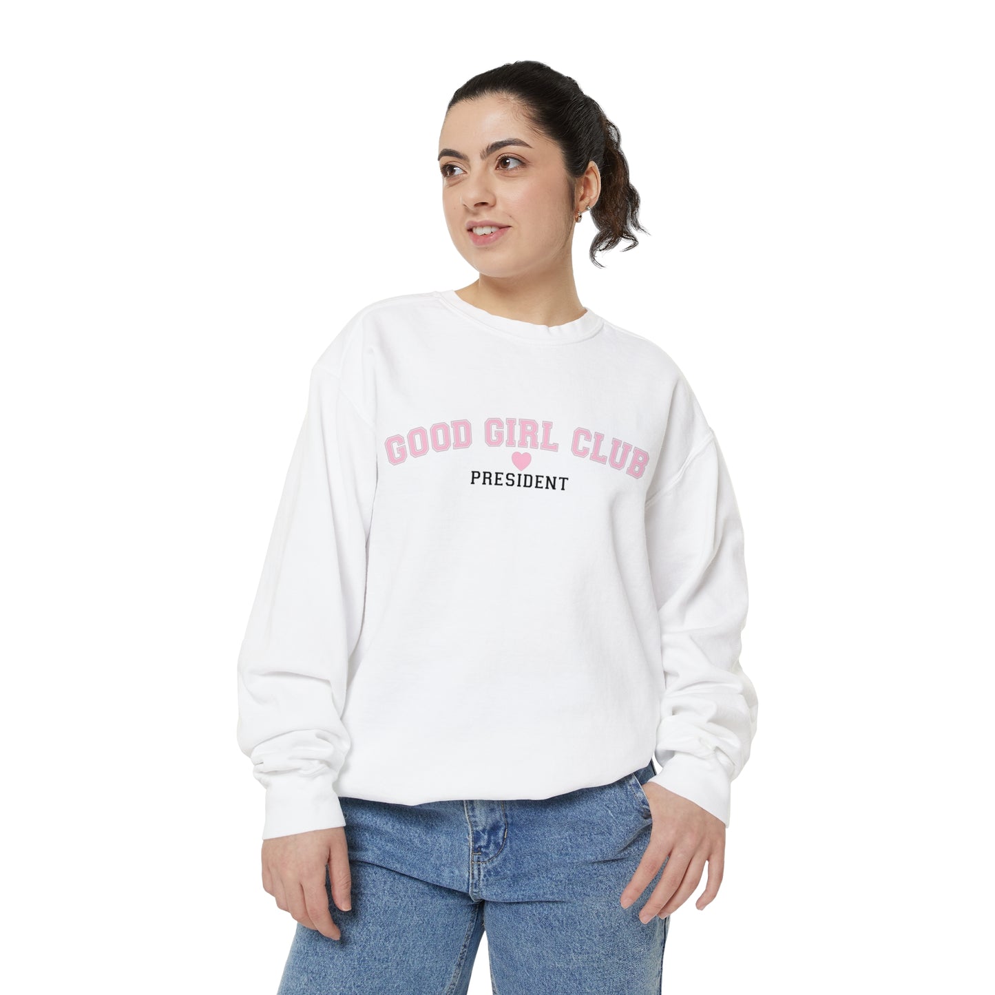 Good Girl Club President Crewneck | Comfort Colors