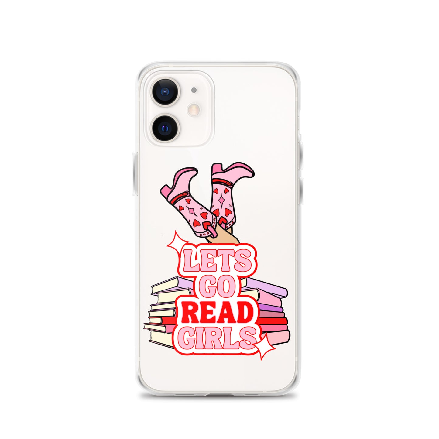 Let's Go (Read) Girls iPhone Case