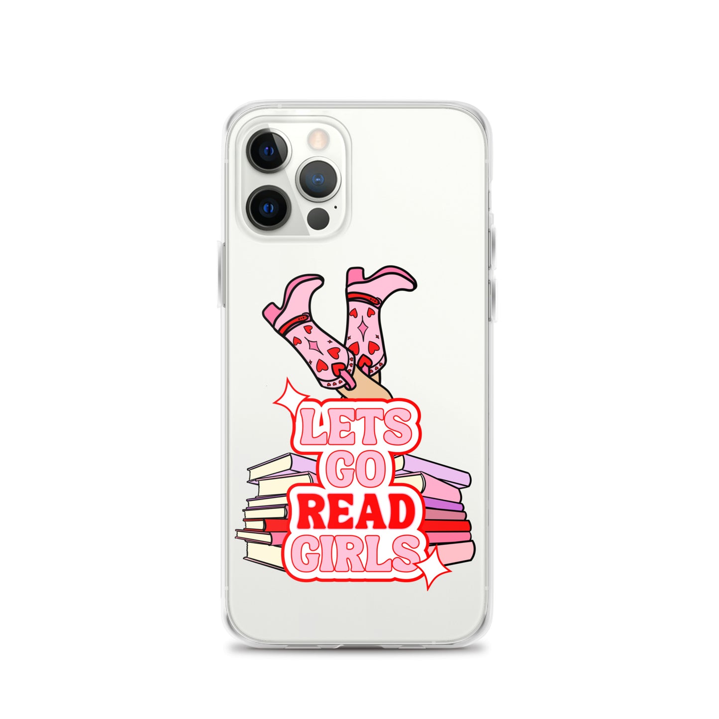 Let's Go (Read) Girls iPhone Case