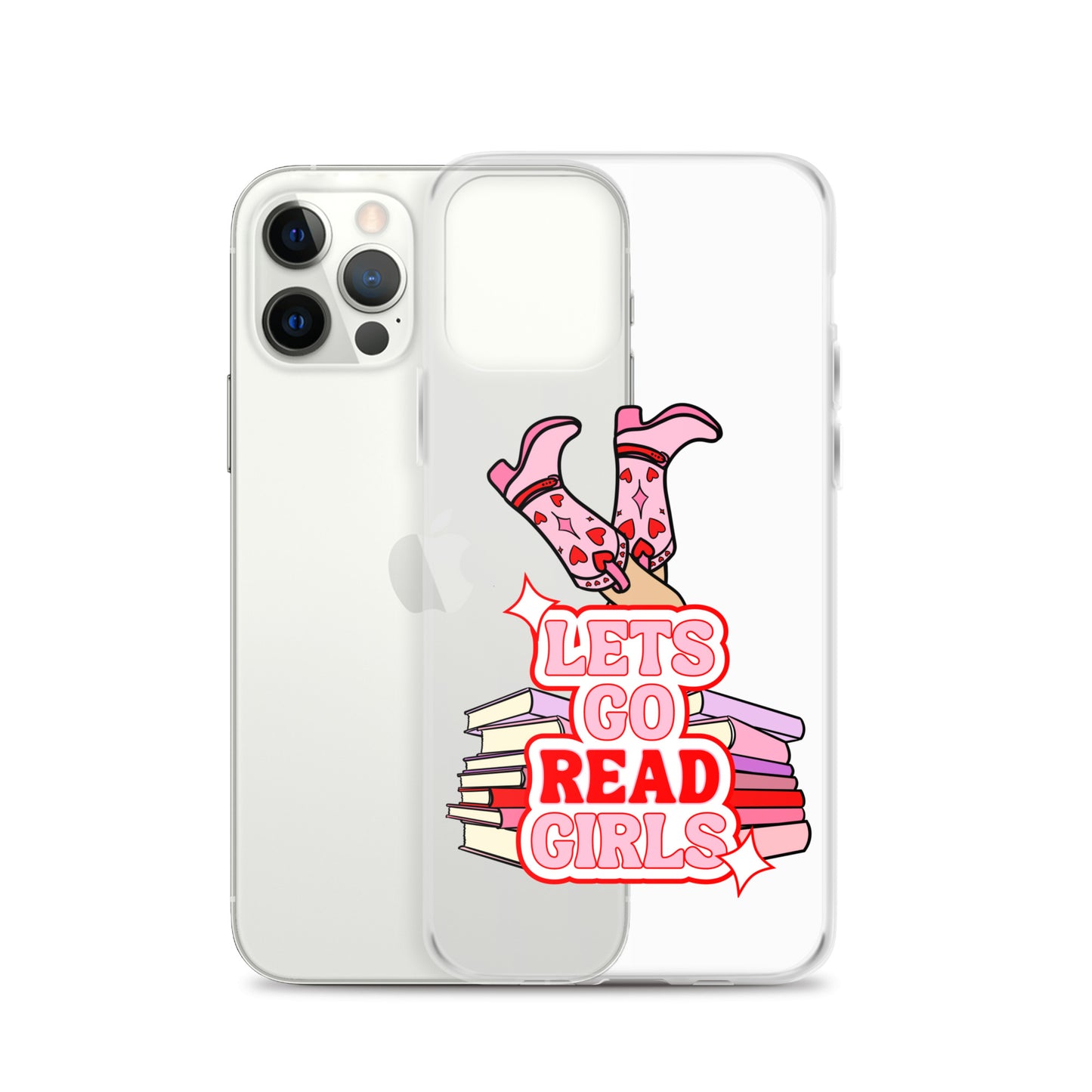 Let's Go (Read) Girls iPhone Case