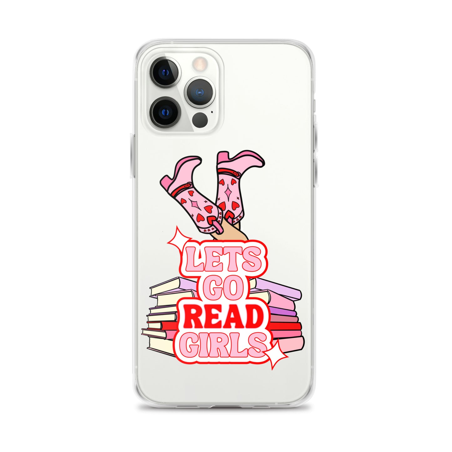 Let's Go (Read) Girls iPhone Case