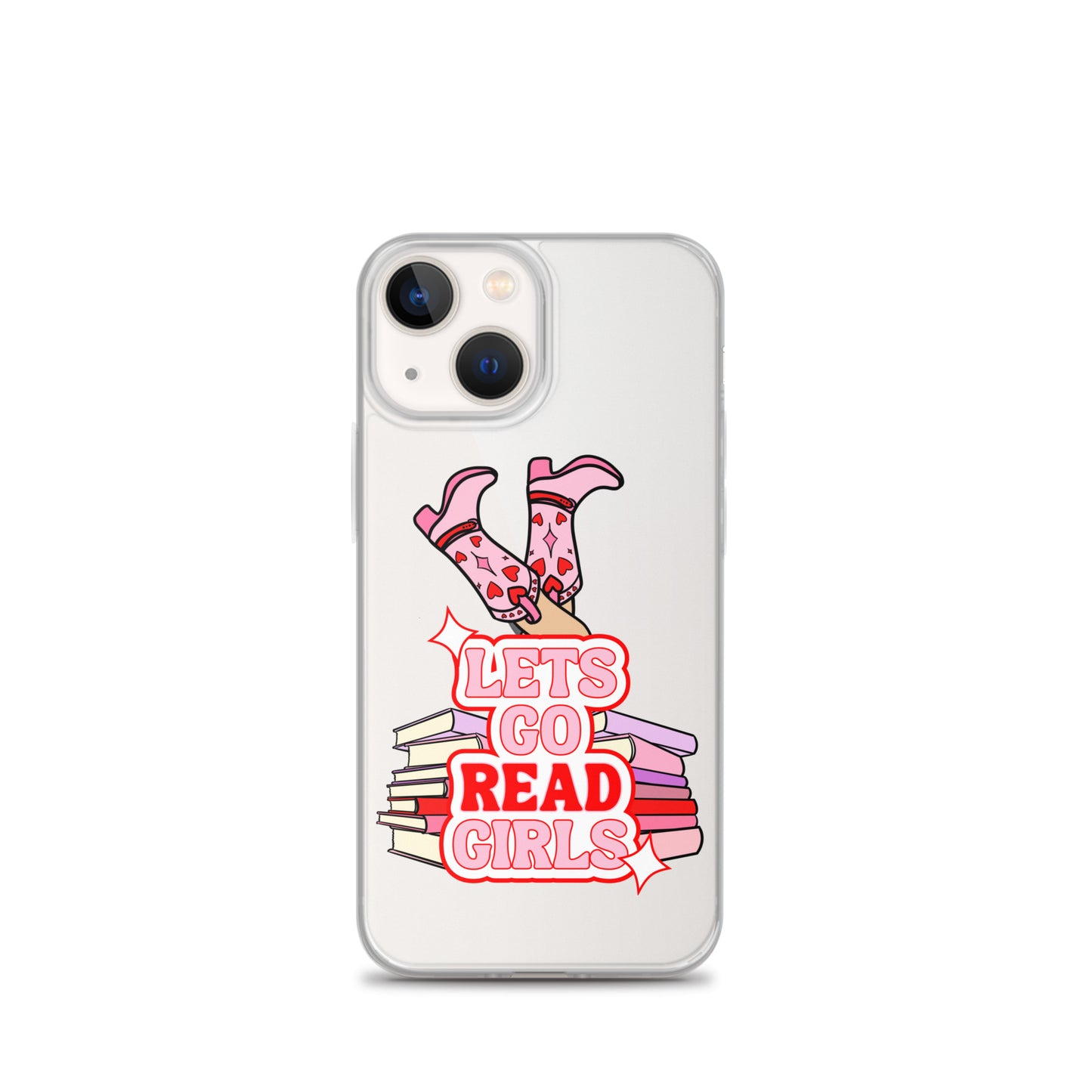 Let's Go (Read) Girls iPhone Case