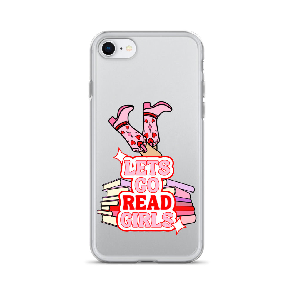 Let's Go (Read) Girls iPhone Case