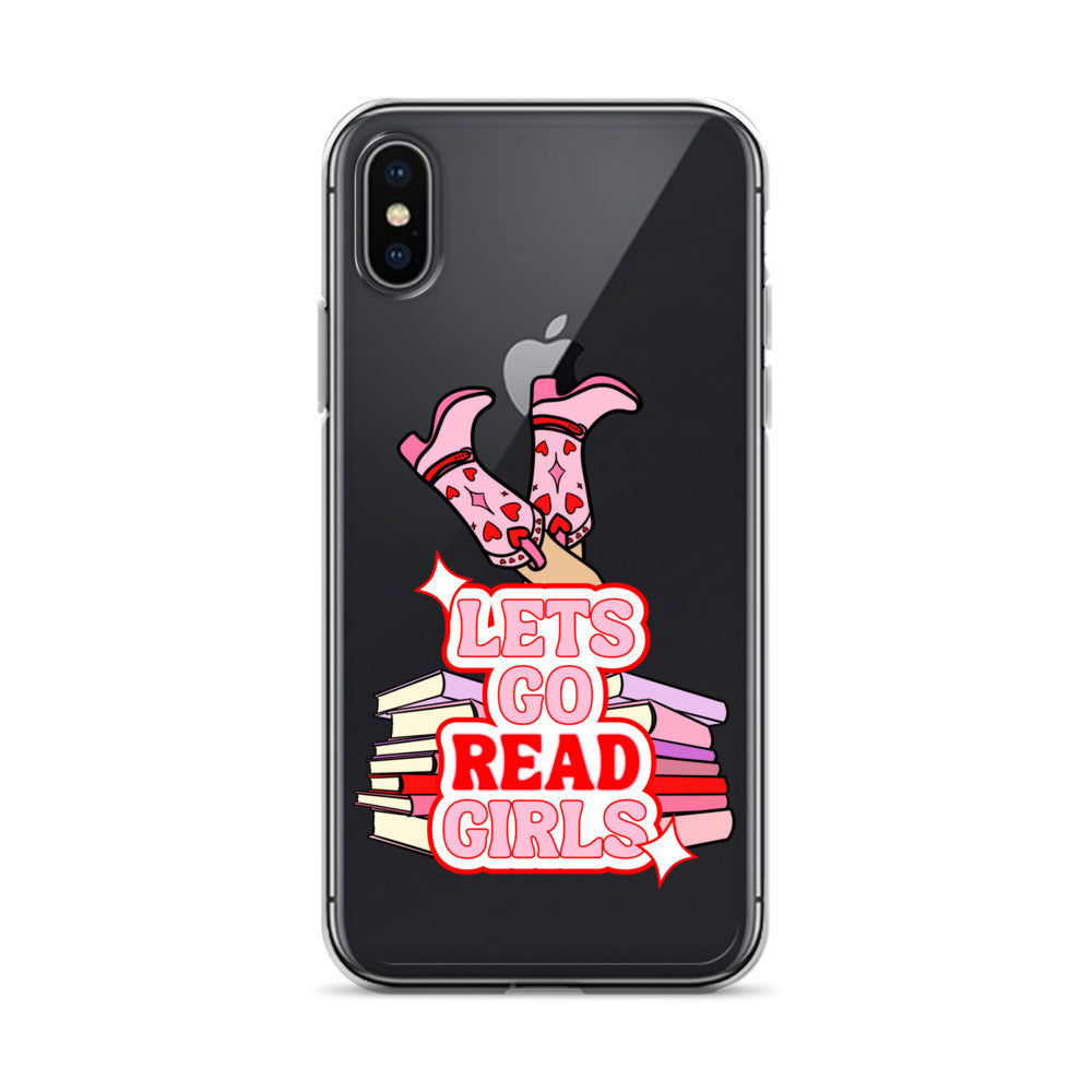 Let's Go (Read) Girls iPhone Case