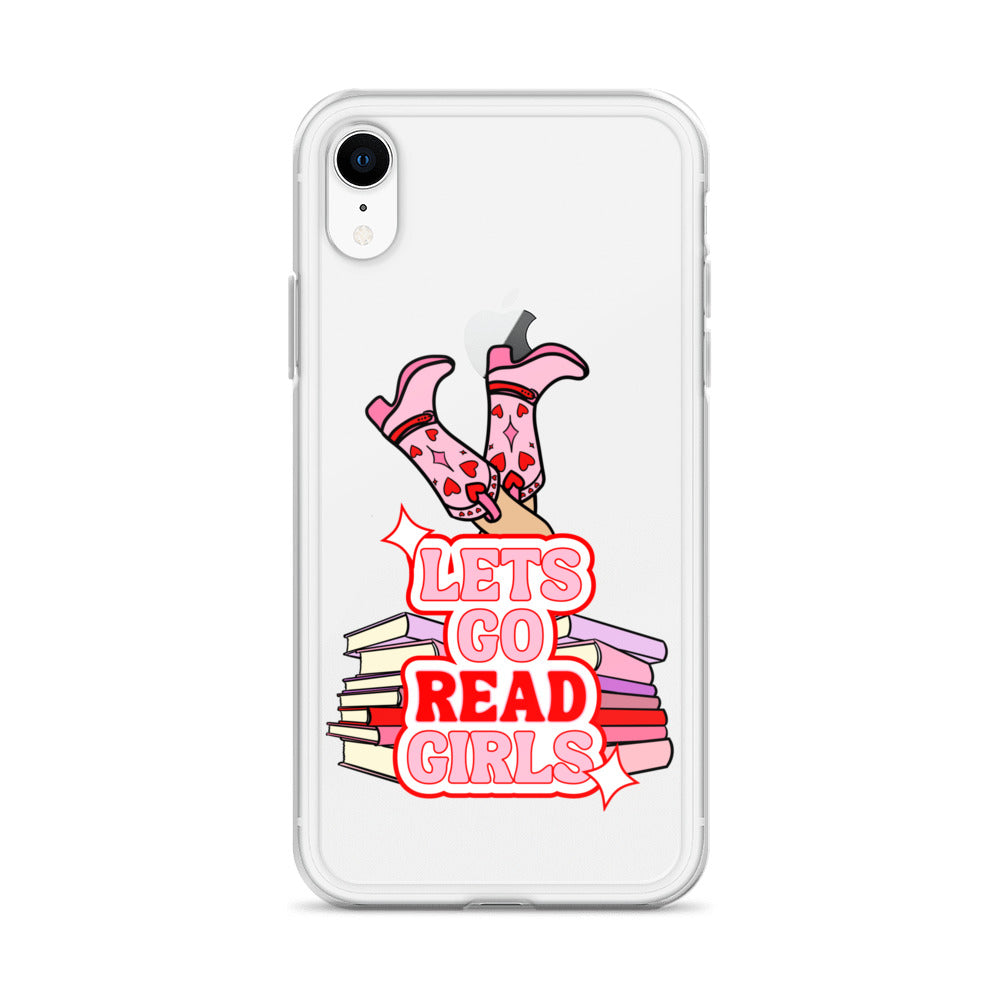 Let's Go (Read) Girls iPhone Case