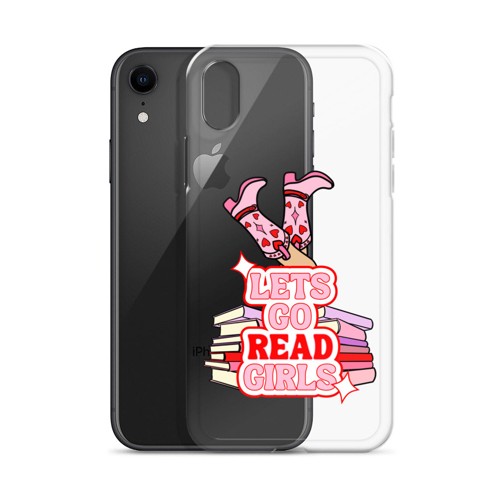 Let's Go (Read) Girls iPhone Case