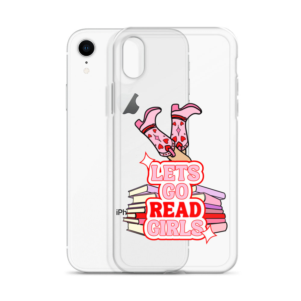 Let's Go (Read) Girls iPhone Case