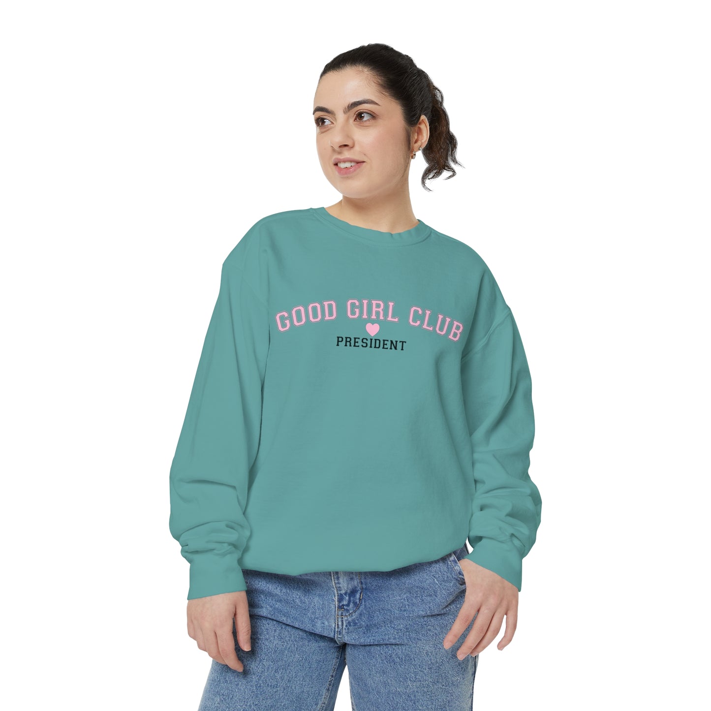 Good Girl Club President Crewneck | Comfort Colors