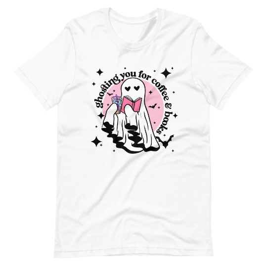Ghosting You For Coffee & Books Shirt