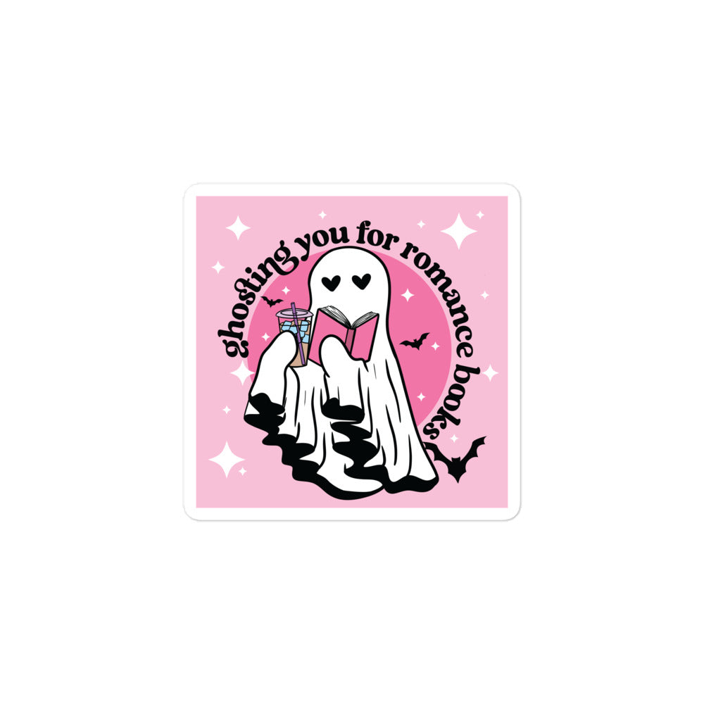 Ghosting You For Romance Books Sticker