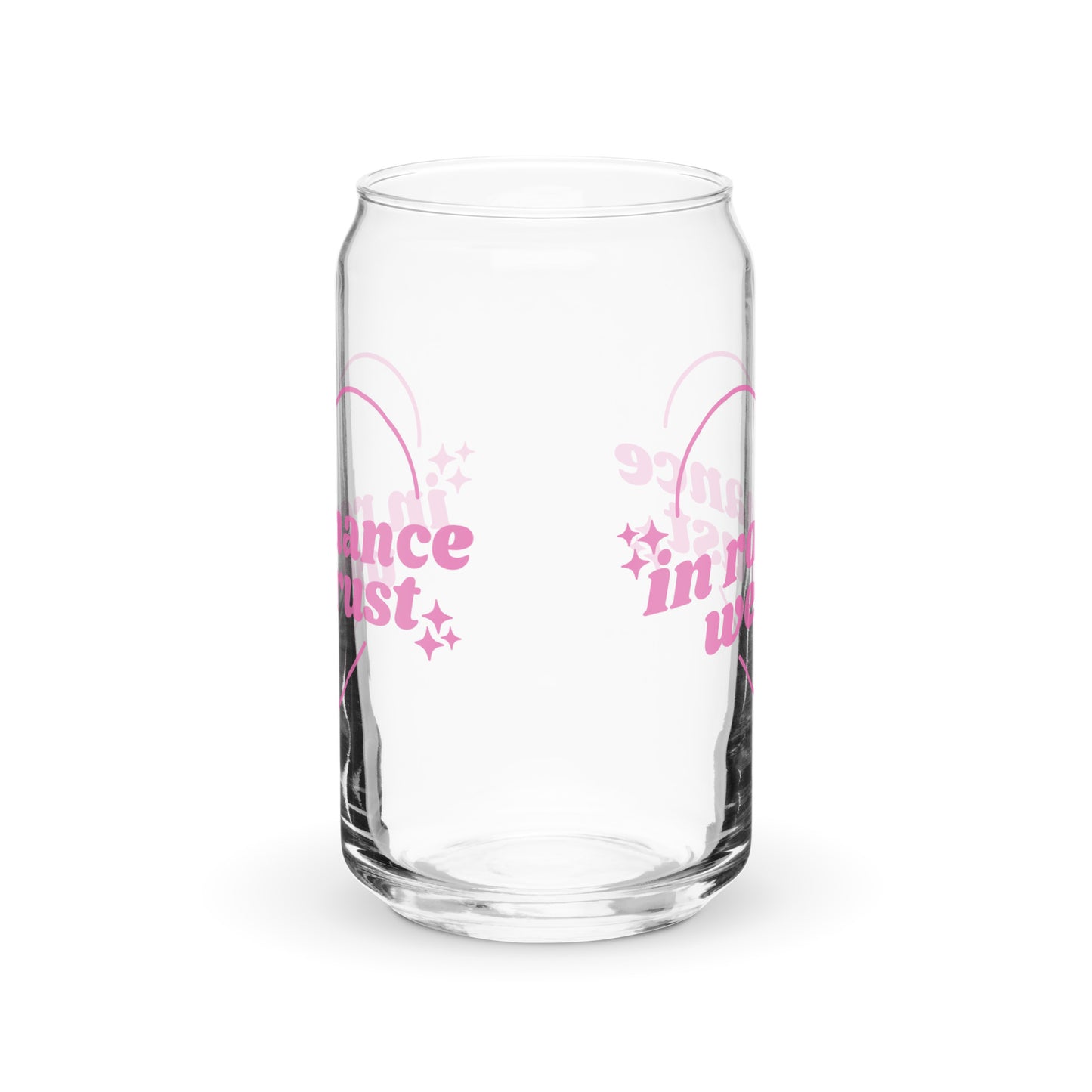 In Romance We Trust Glass Cup