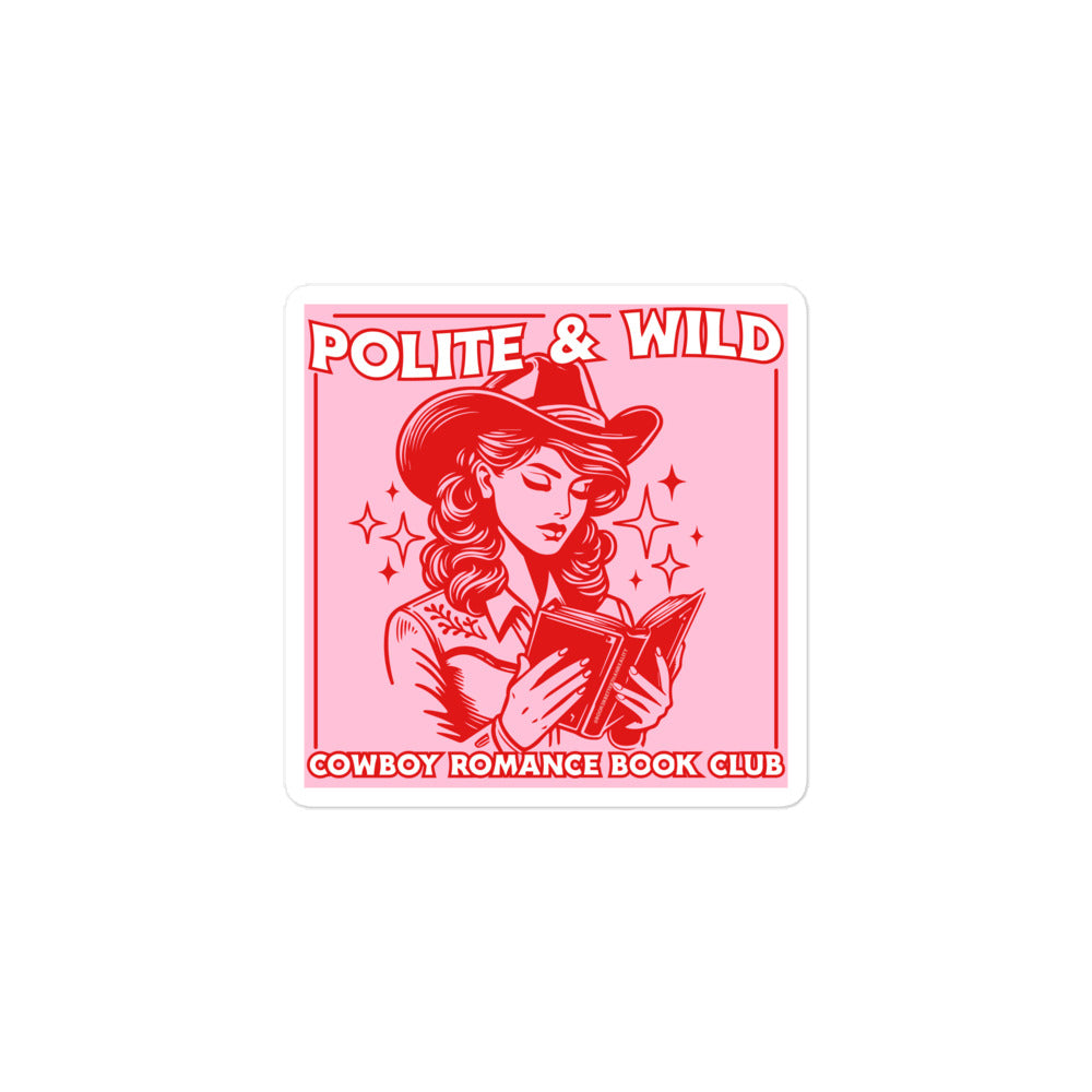Polite & Wild Cowboy Sticker