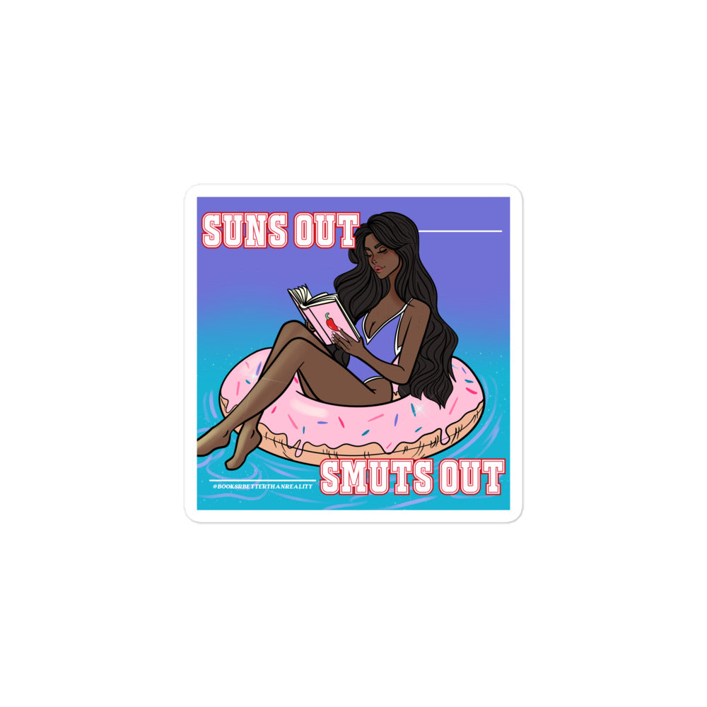 Suns Out Smuts Out Brunette Sticker