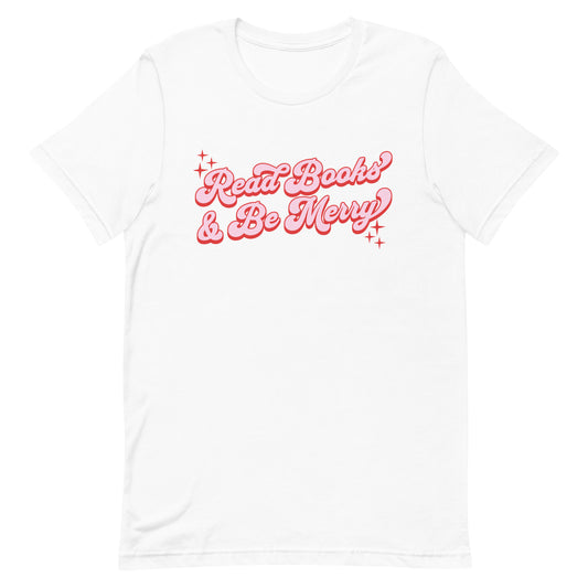 Read Books & Be Merry Shirt